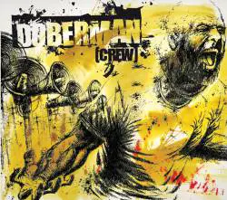 Doberman [Crew] : Le Grand Soir
